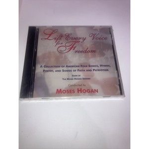 Lift Every Voice for Freedom (CD) by The Moses Hogan Singers arr by Moses Hogan